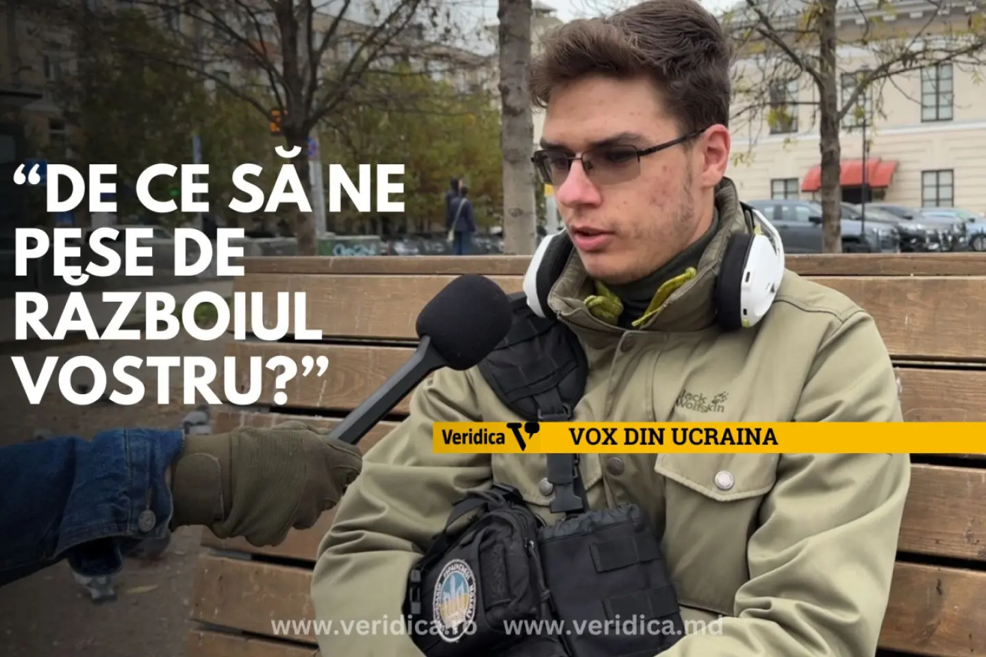 “De ce să ne pese de războiul vostru?”