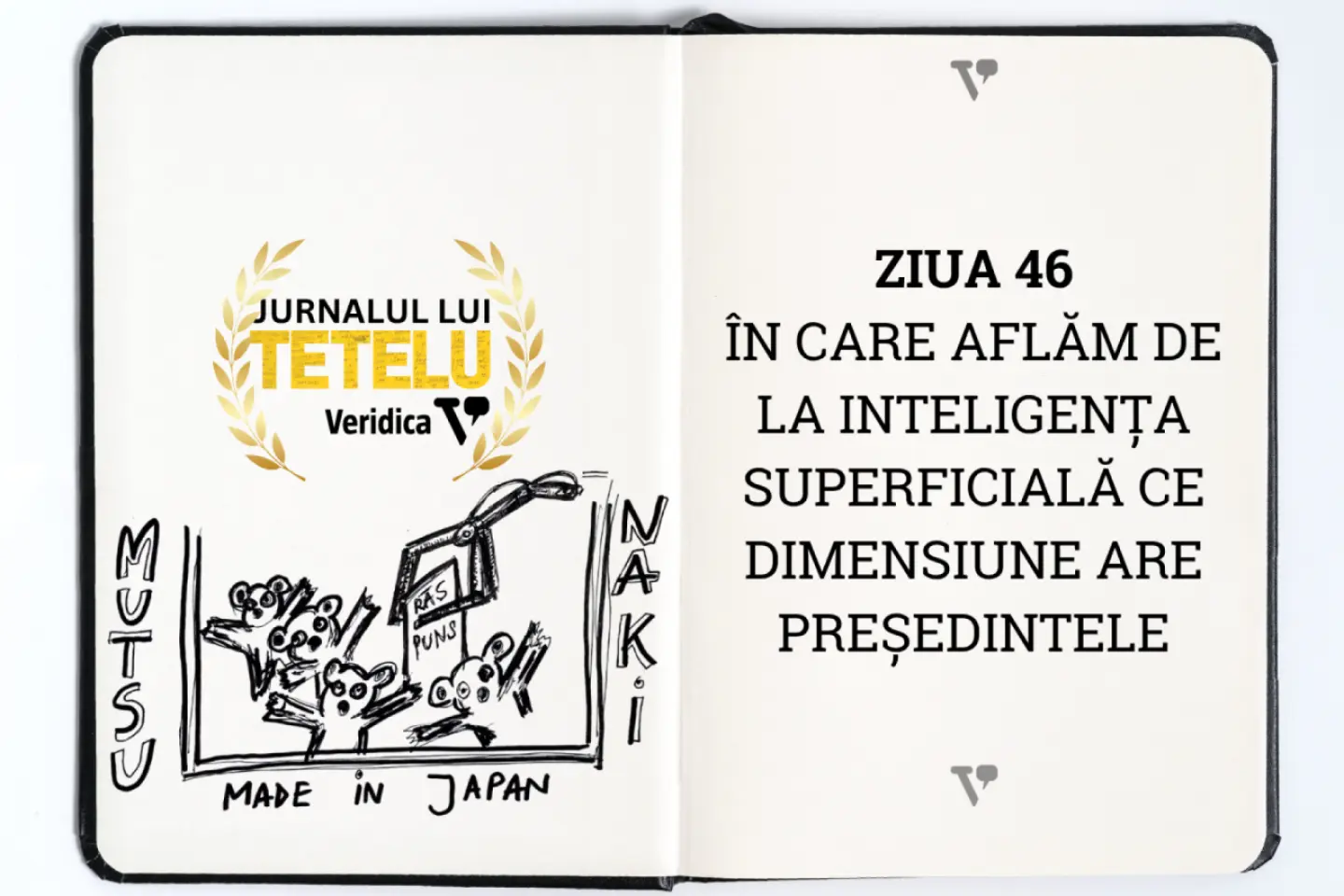 Ziua în care aflăm de la Inteligența Superficială ce dimensiune are Președintele