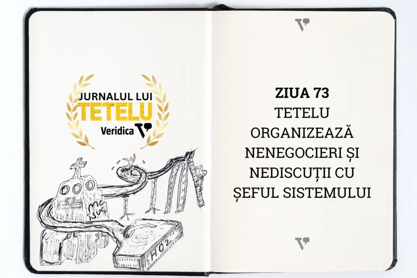 Tetelu organizează nenegocieri și nediscuții cu Șeful Sistemului